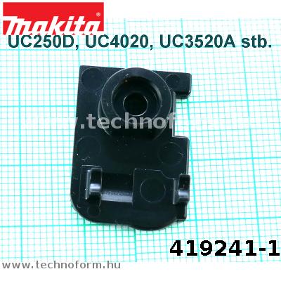 Alkatrész: Makita 419241-1 Láncfeszítőtartó UC3520